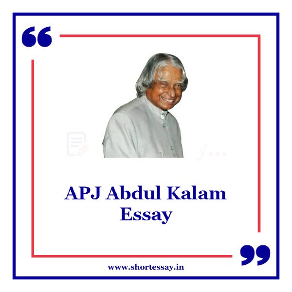 apj abdul kalam essay in english 1000 words