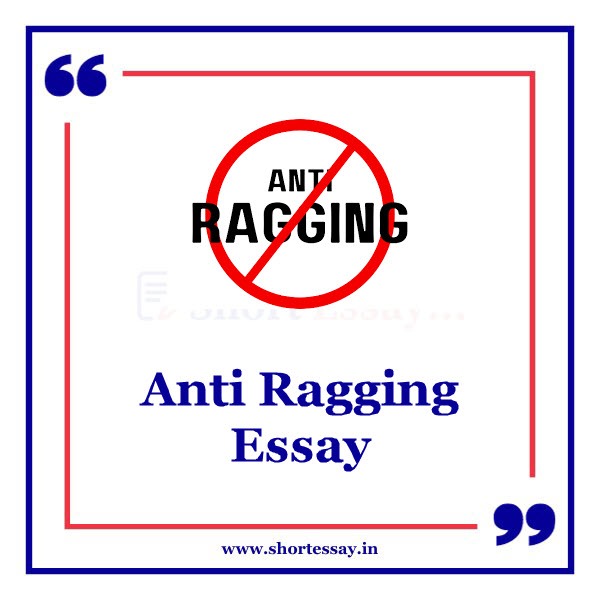 Anti Ragging Essay