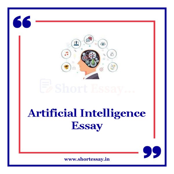 Artificial Intelligence Essay
