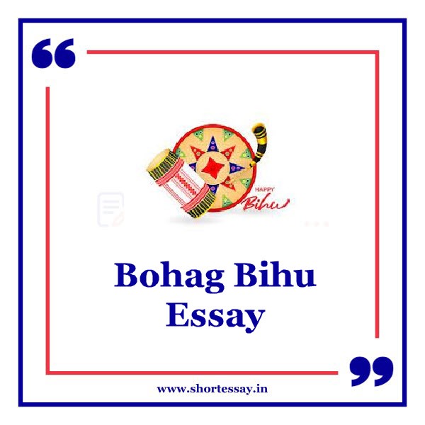 Bohag Bihu Essay