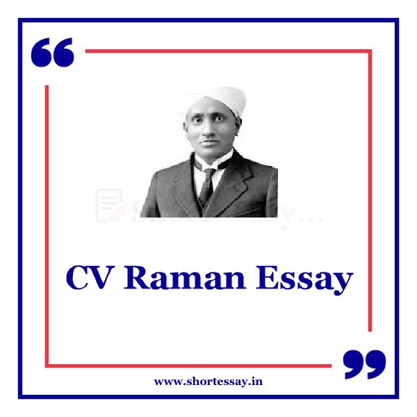 CV Raman Essay