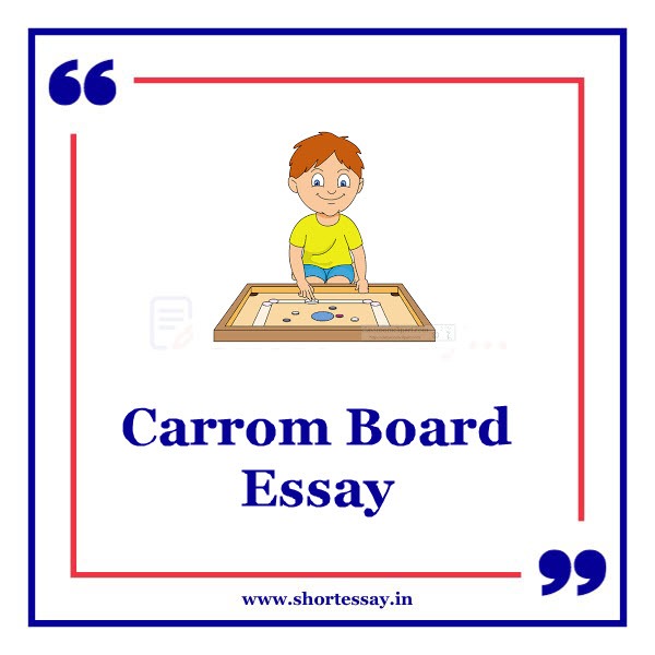 Carrom Board Essay