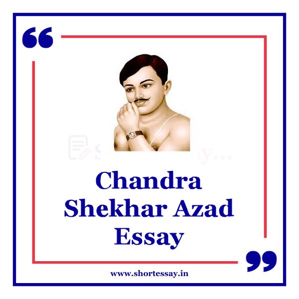 Chandra Shekhar Azad Essay