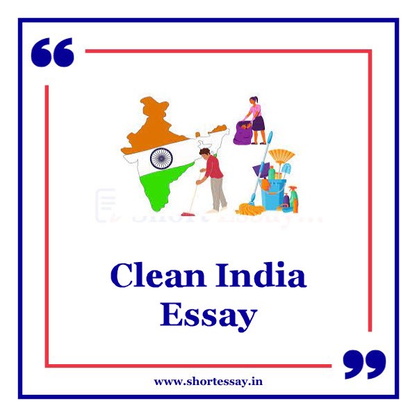 Clean India Essay