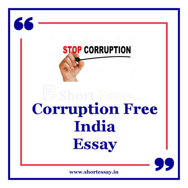 Corruption Free India Essay