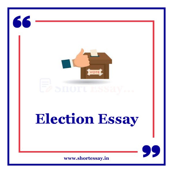 Election Essay