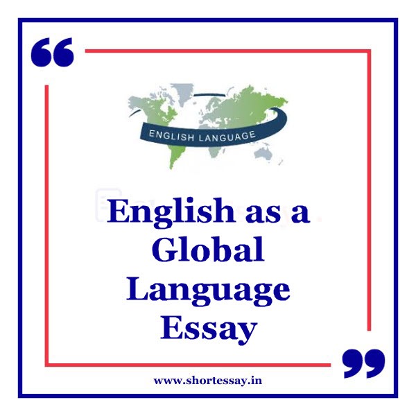 English as a Global Language Essay