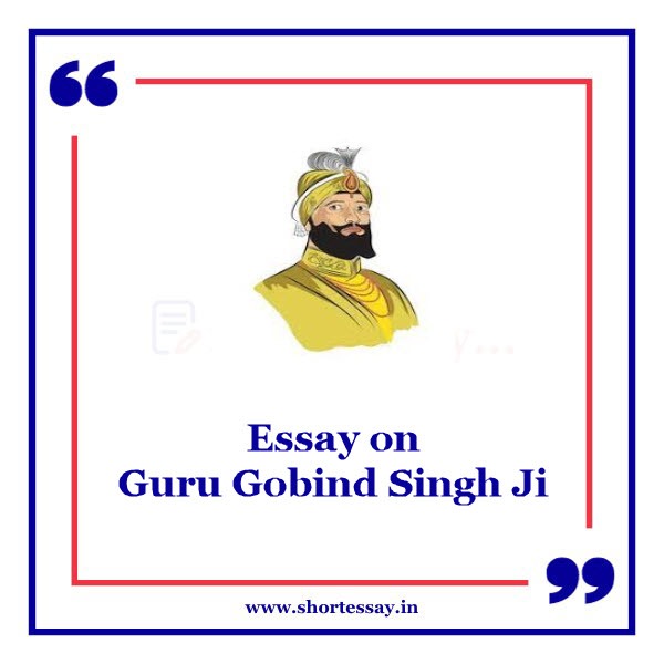 Essay on Guru Gobind Singh Ji