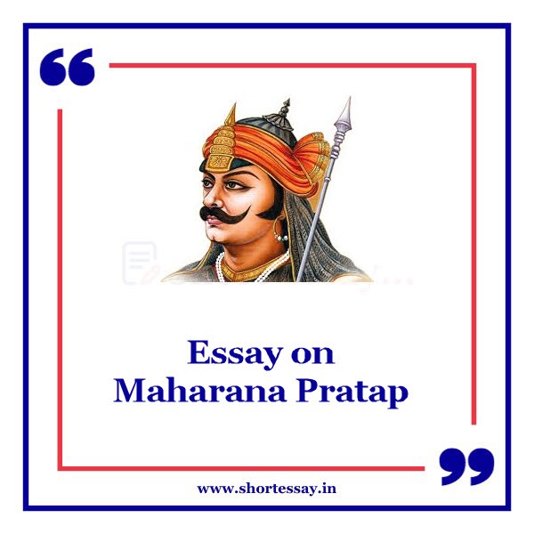 Essay on Maharana Pratap