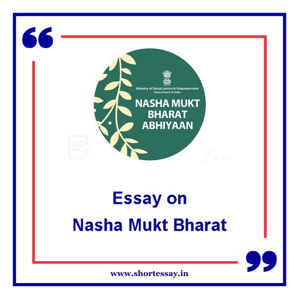 Essay on Nasha Mukt Bharat