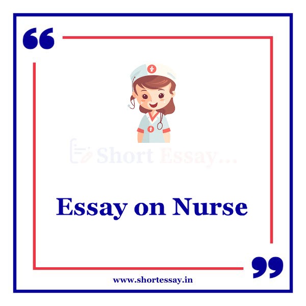 Essay on Nurse