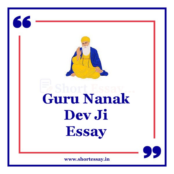 Guru Nanak Dev Ji Essay
