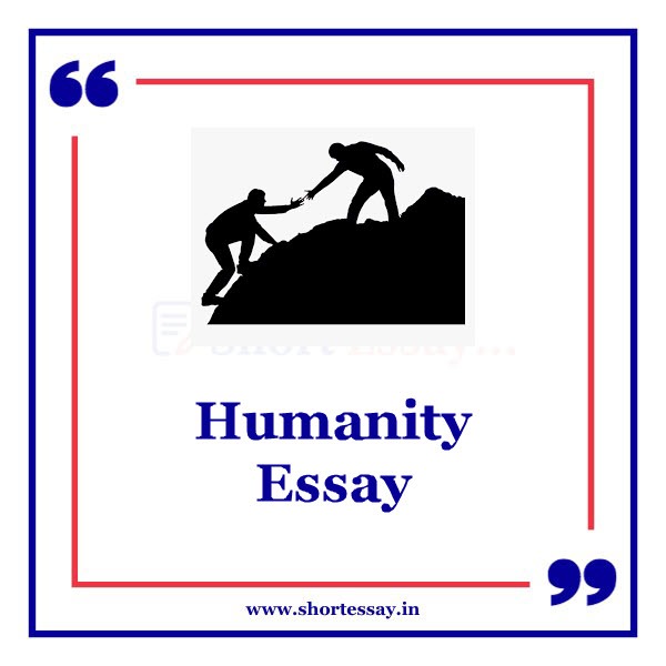 Humanity Essay