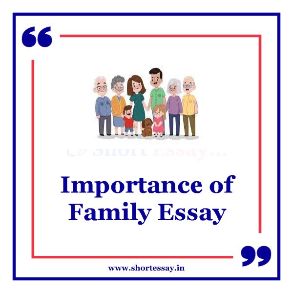 Importance of Family Essay