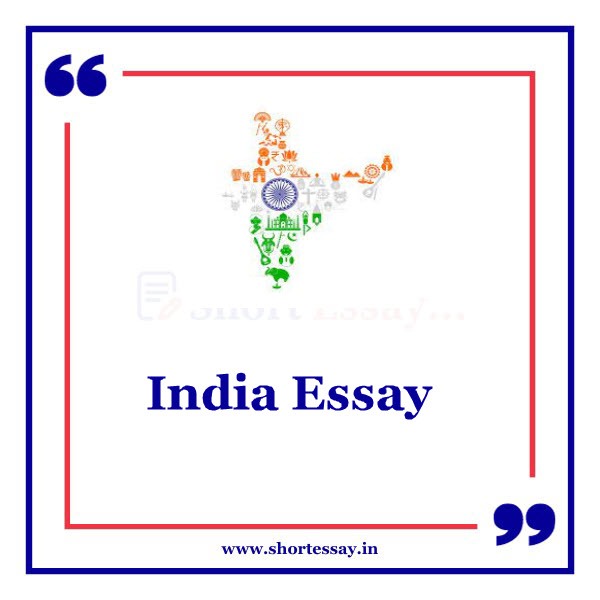 india essay in english 500 words
