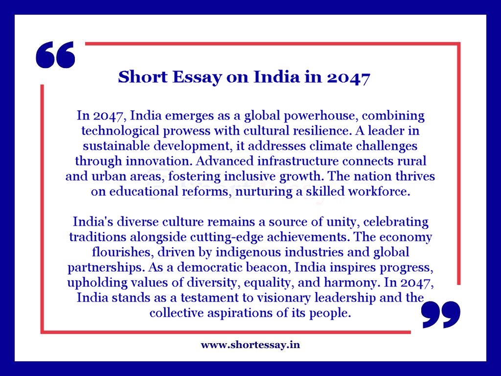 India in 2047 Essay - Short Essay in 100 Words