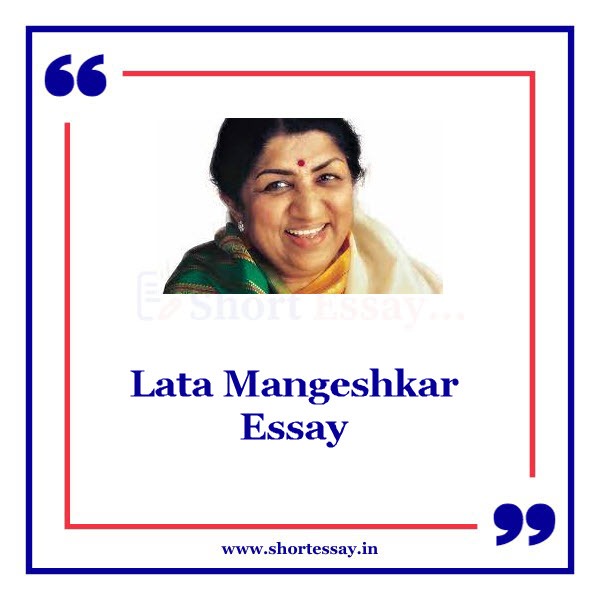 Lata Mangeshkar Essay