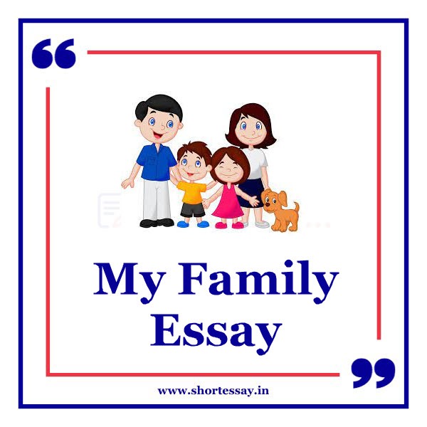 My Family Essay