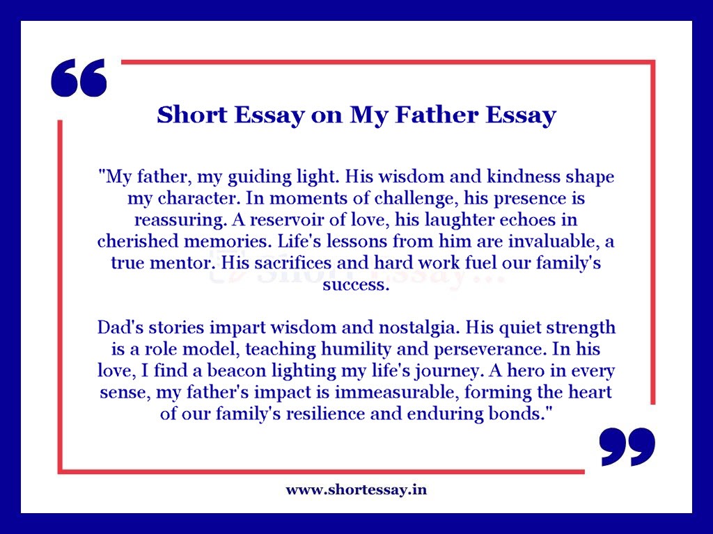 My Father Short Essay in 100 Words