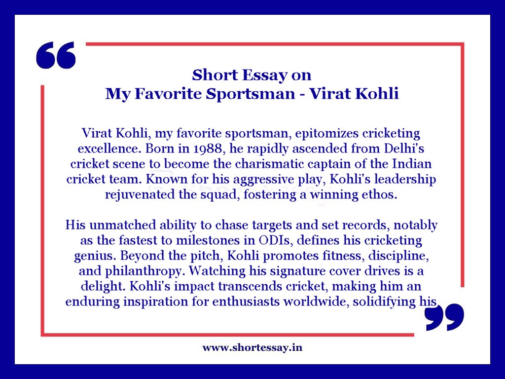 My Favorite Sportsman Virat Kohli Essay in 100 Words