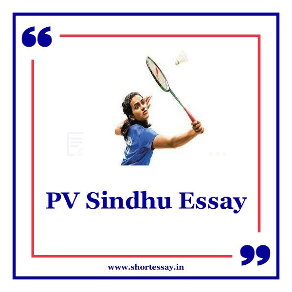 PV Sindhu Essay