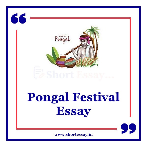Pongal Festival Essay