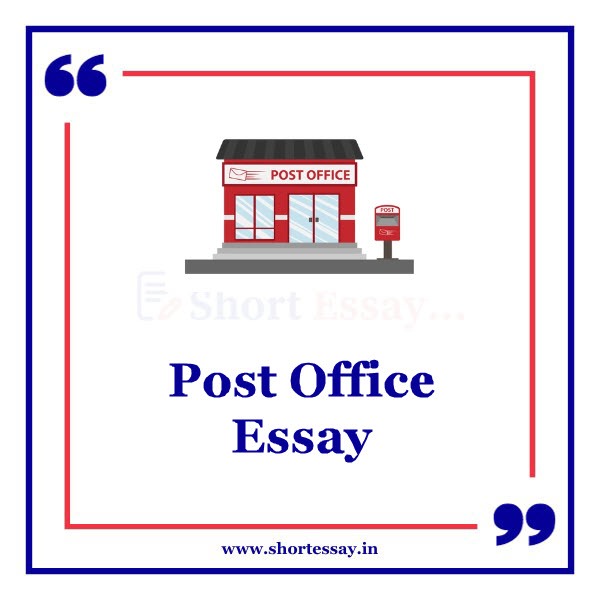 Post Office Essay