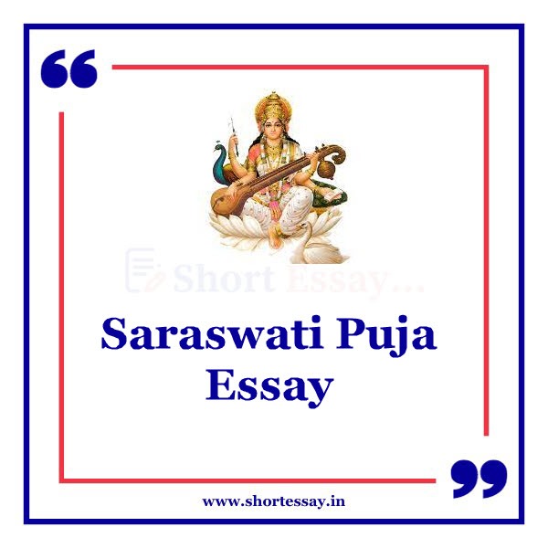 Saraswati Puja Essay