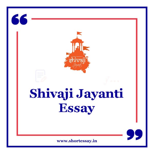 Shivaji Jayanti Essay