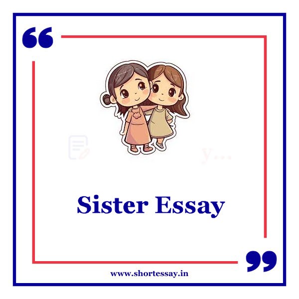 Sister Essay