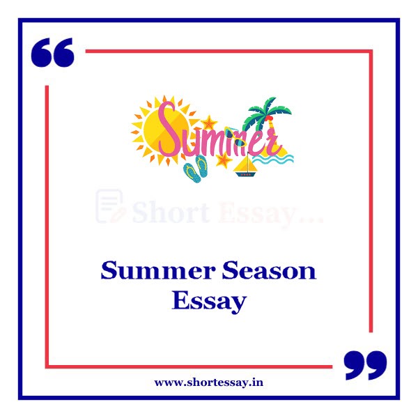 Summer Season Essay