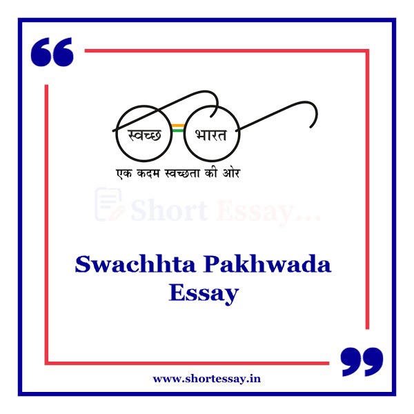 Swachhta Pakhwada Essay