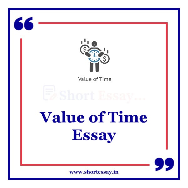 Value of Time Essay