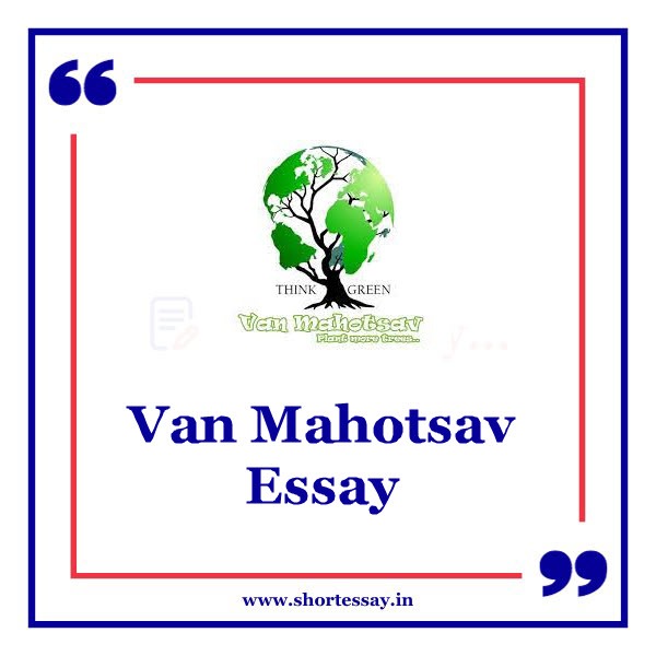 essay on van mahotsav in 500 words